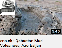 Qobustan Mud Volcanoes (kalte Schlamm-Vulkane), Azerbaijan_ens.ch_youtube_video