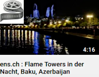 Flame Towers bei Tag, Baku, Azerbaijan_ens.ch_youtube_video