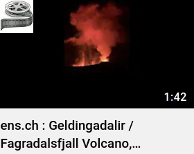 Geldingadalir / Fagradalsfjall Volcano - ens.ch_youtube_video